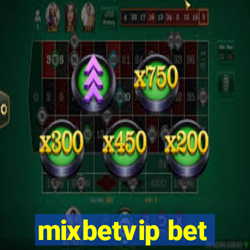 mixbetvip bet